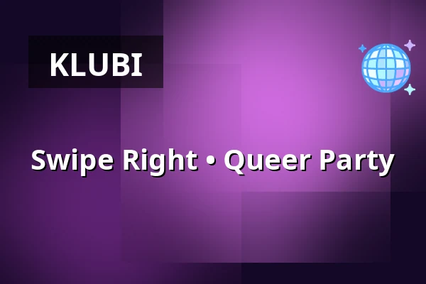 Swipe Right • Queer Party — Pustervik, Göteborg