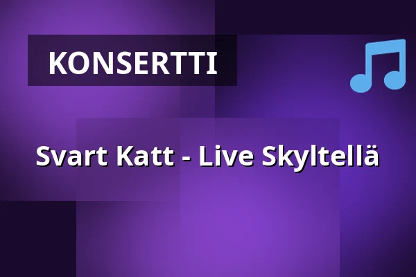 Svart Katt - Live Skyltellä — Skylten, Linköping
