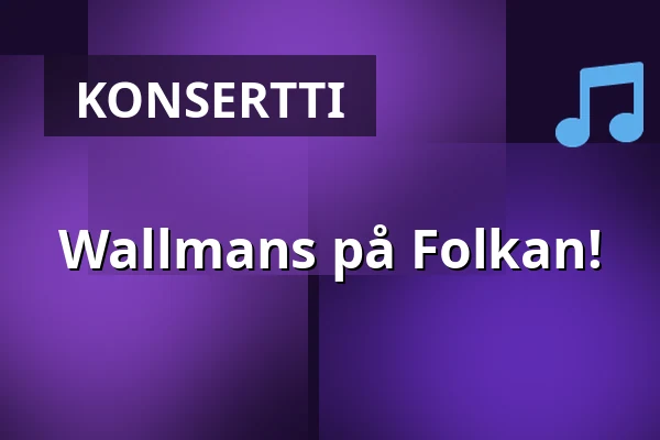 Wallmans på Folkan! — Parken Zoo, Eskilstuna