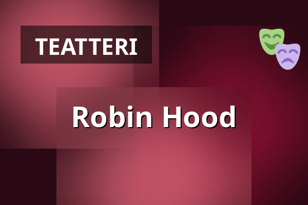Robin Hood — Skärborgarnas hus, A-salen, Trosa