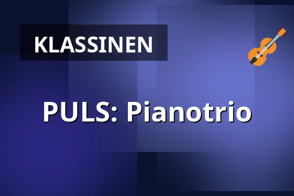 PULS: Pianotrio — Atriet, Lund