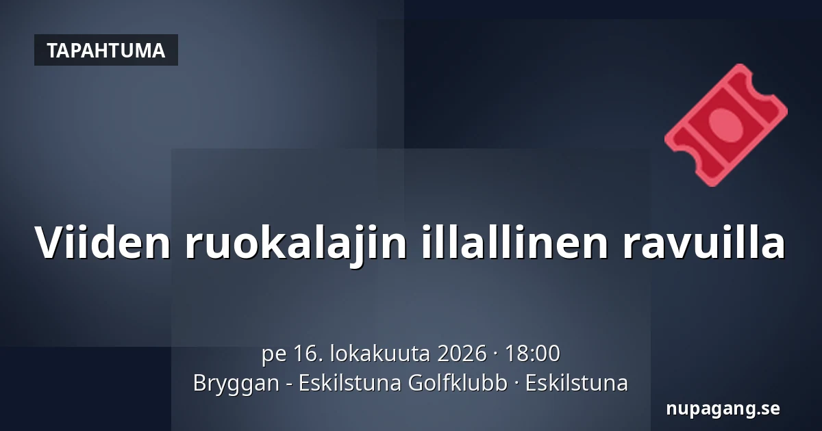 Viiden ruokalajin illallinen ravuilla — Bryggan - Eskilstuna Golfklubb, Eskilstuna