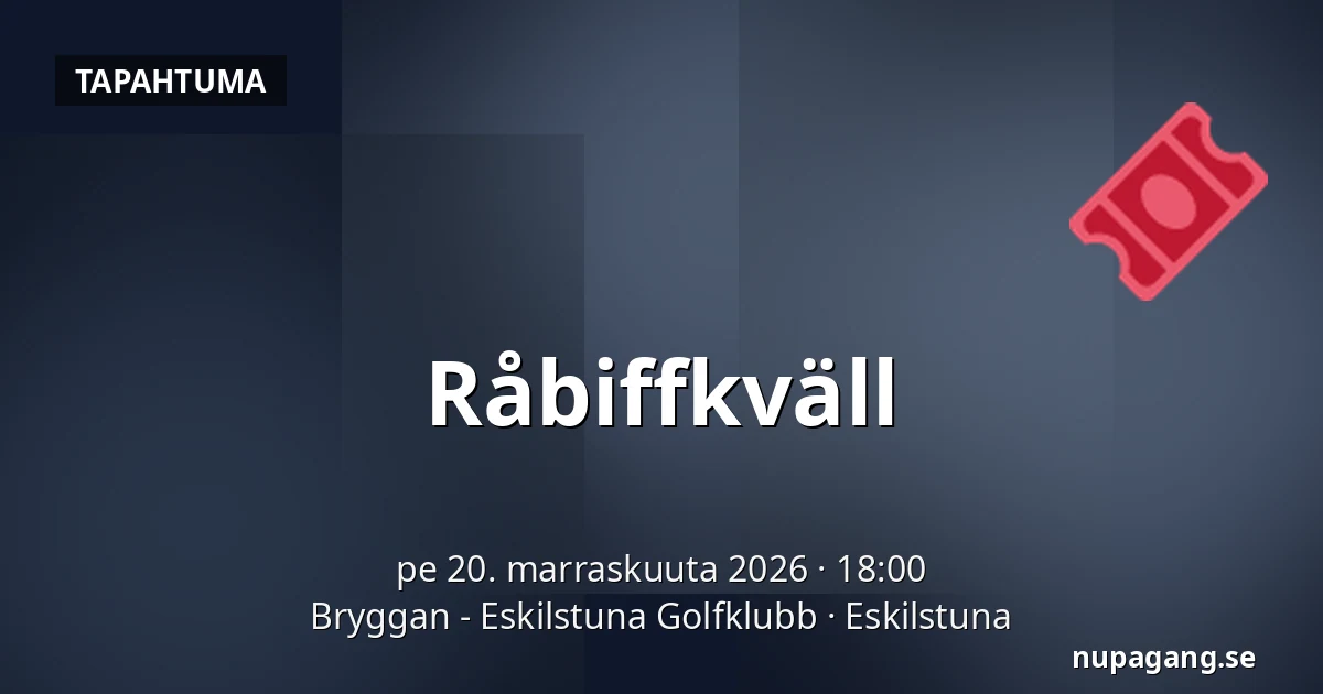Råbiffkväll — Bryggan - Eskilstuna Golfklubb, Eskilstuna