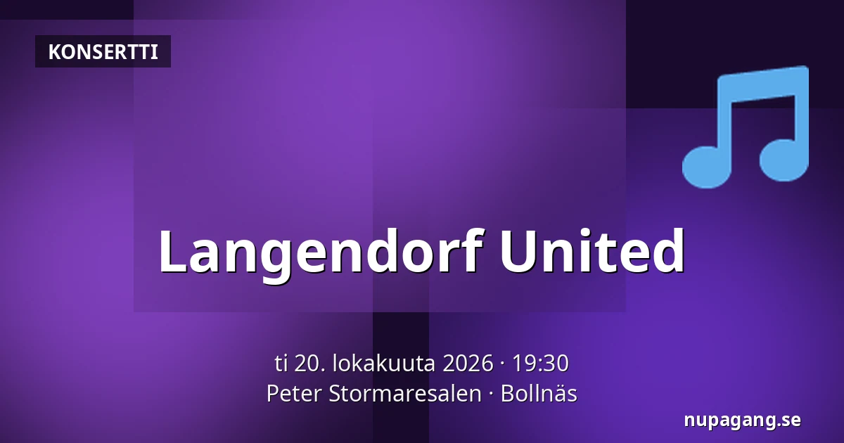 Langendorf United — Peter Stormaresalen, Bollnäs