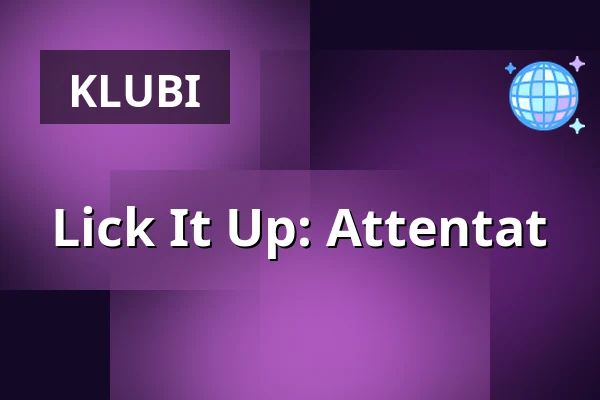 Lick It Up: Attentat — Fabriken, Jönköping
