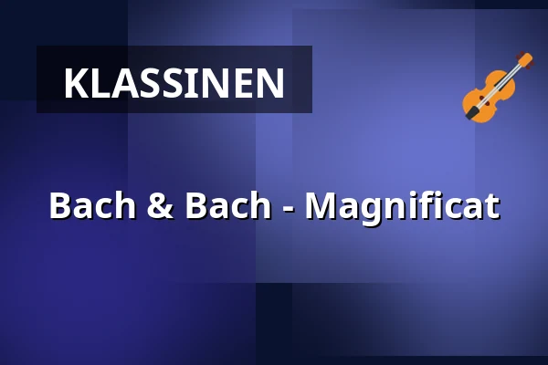 Bach & Bach - Magnificat — Backens kyrka, Uumaja