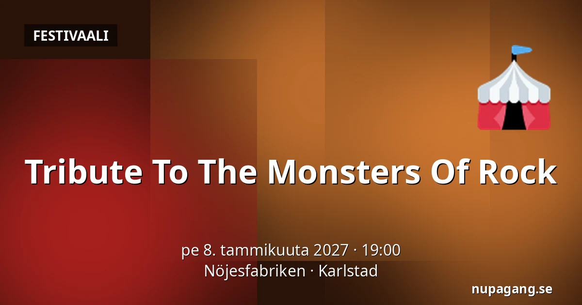 Tribute To The Monsters Of Rock — Nöjesfabriken, Karlstad