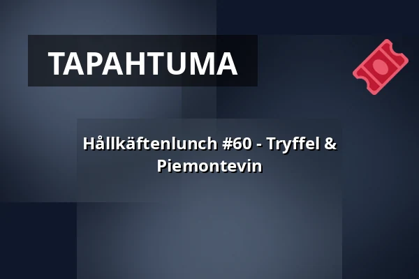 Hållkäftenlunch #60 - Tryffel & Piemontevin — Wine Mechanics, Göteborg