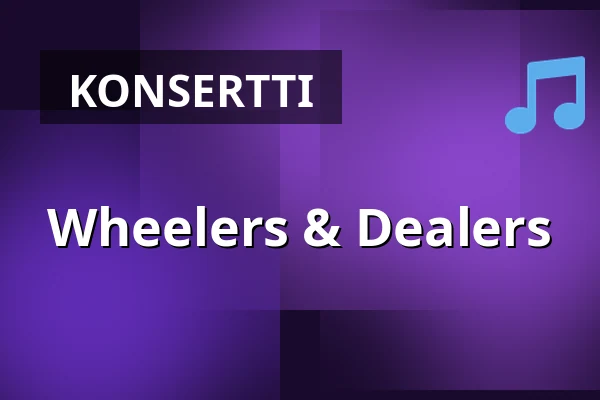 Wheelers & Dealers — Oktoberteatern, Södertälje