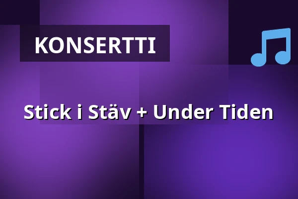 Stick i Stäv + Under Tiden — medley – musik, mat & mer, Malmö