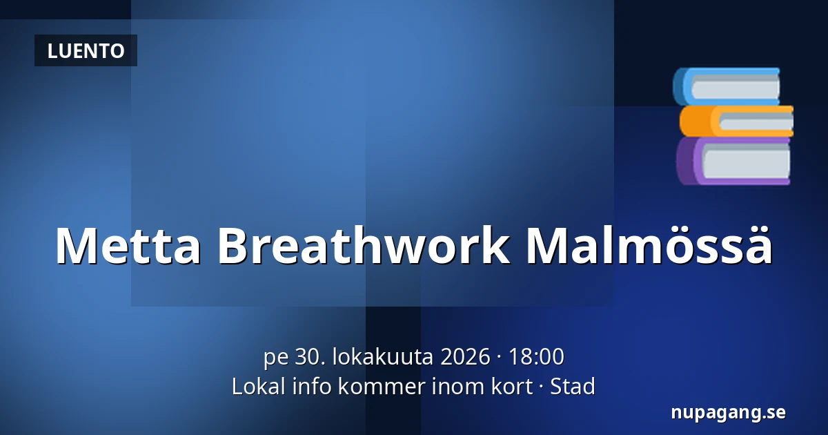Metta Breathwork Malmössä — Lokal info kommer inom kort, Stad