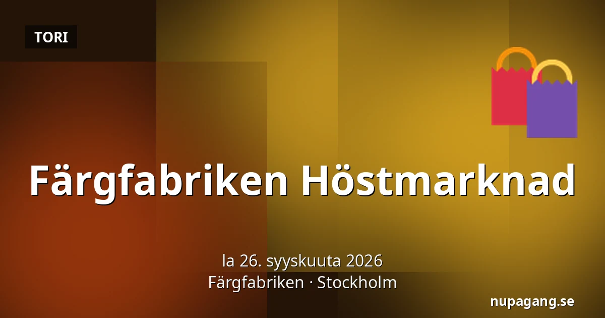 Färgfabriken Höstmarknad — Färgfabriken, Tukholma