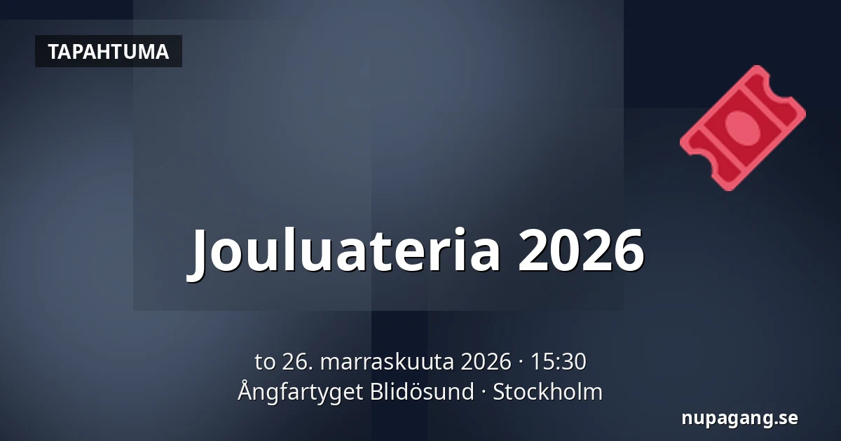 Jouluateria 2026 — Ångfartyget Blidösund, Tukholma