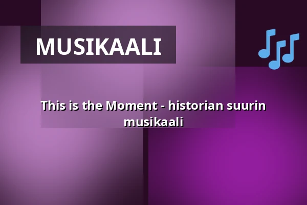 This is the Moment - historian suurin musikaali — Kulturens Hus - Stora salen, Luleå