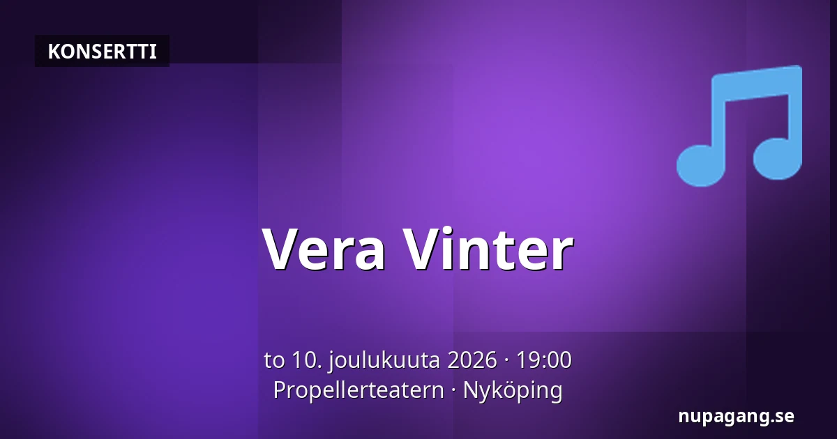 Vera Vinter — Propellerteatern, Nyköping