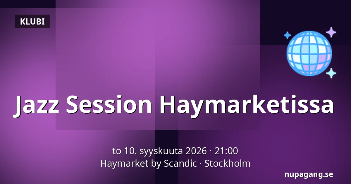 Jazz Session Haymarketissa — Haymarket by Scandic, Tukholma