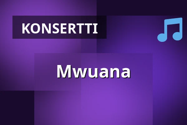 Mwuana — Västerås Konserthus, Västerås