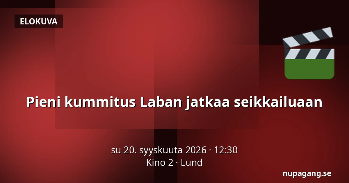 Pieni kummitus Laban jatkaa seikkailuaan — Kino 2, Lund