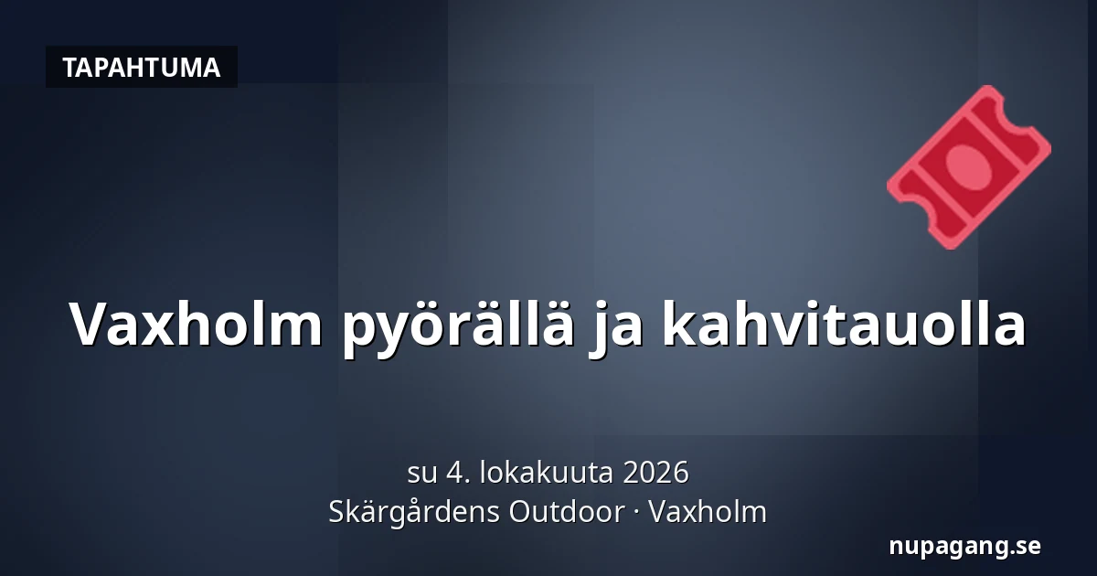 Vaxholm pyörällä ja kahvitauolla — Skärgårdens Outdoor, Vaxholm