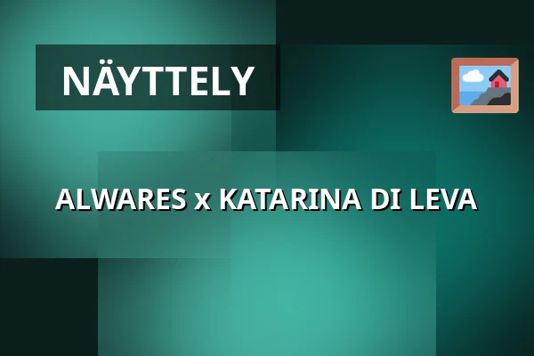 ALWARES x KATARINA DI LEVA — GALLERI HIND, Tukholma