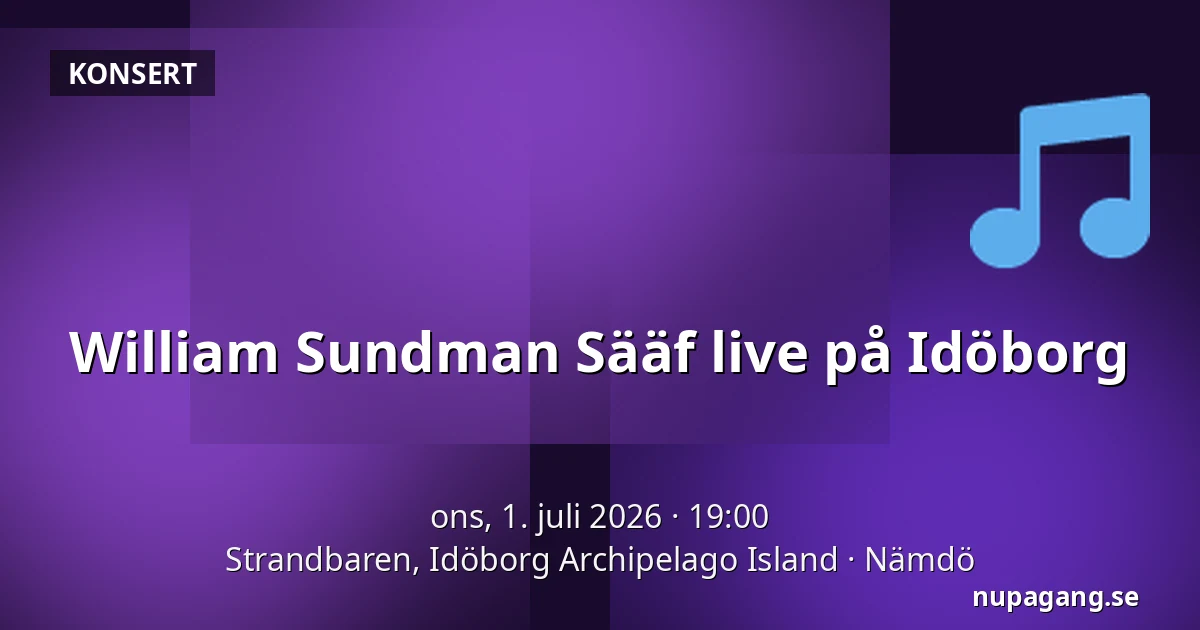 William Sundman Sääf live på Idöborg — Strandbaren, Idöborg Archipelago Island, Nämdö