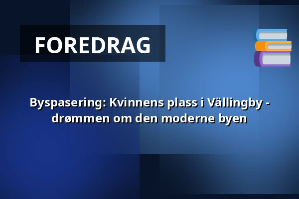 Byspasering: Kvinnens plass i Vällingby - drømmen om den moderne byen — Tunnelbaneuppgången som ligger vid Vällingby sim- och idrottshall, Stockholm