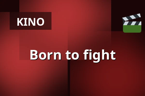 Born to fight — Filmstaden, Stockholm