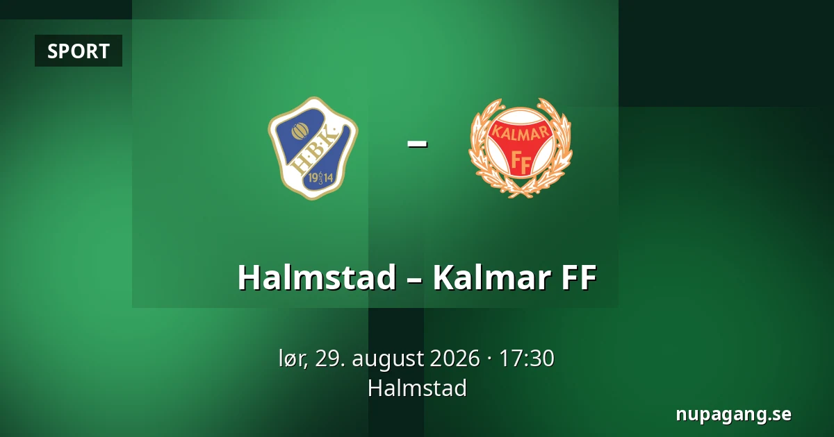 Halmstad – Kalmar FF — Halmstad