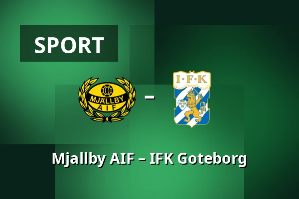 Mjallby AIF – IFK Goteborg — Strandvallen, Sölvesborg