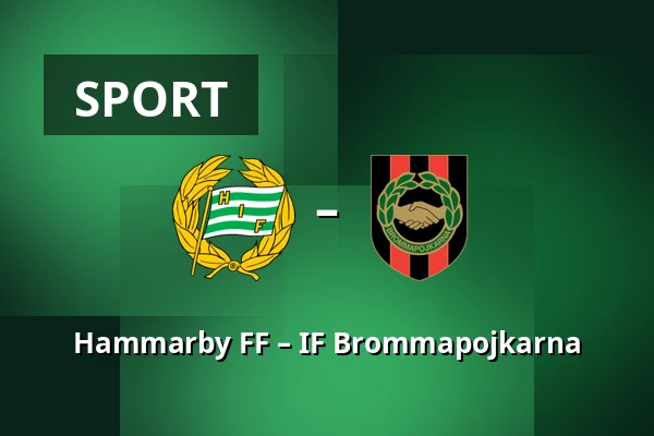 Hammarby FF – IF Brommapojkarna — 3Arena, Stockholm