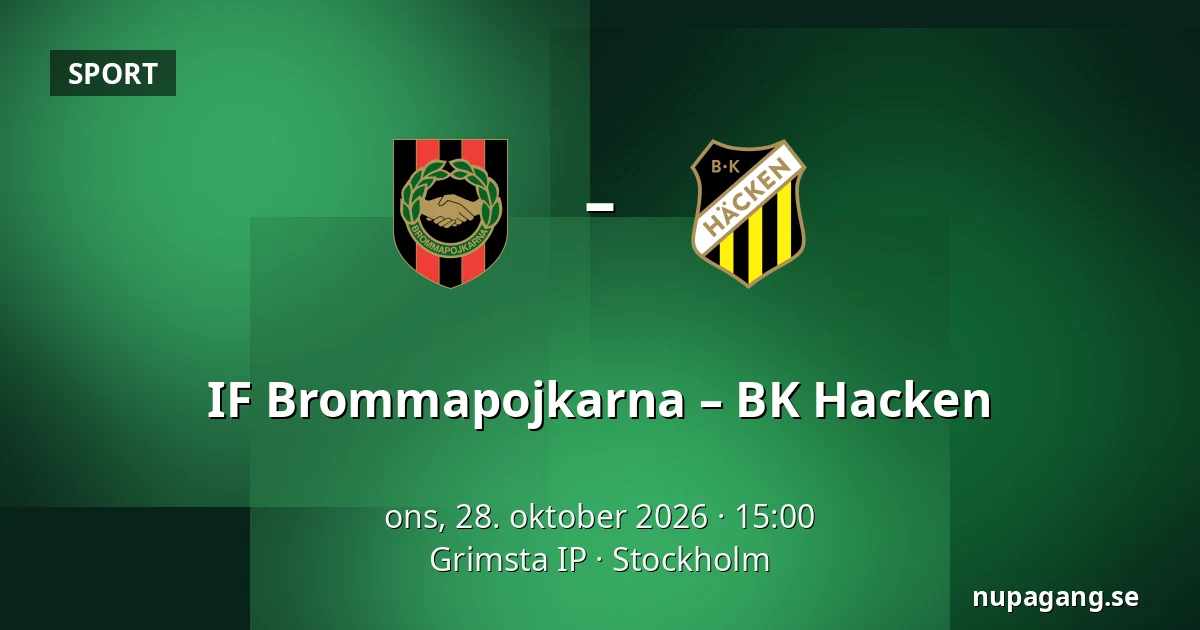 IF Brommapojkarna – BK Hacken — Grimsta IP, Stockholm