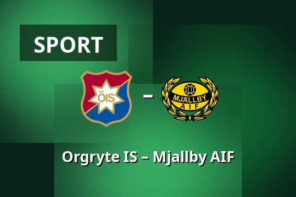 Orgryte IS – Mjallby AIF — Gamla Ullevi, Göteborg
