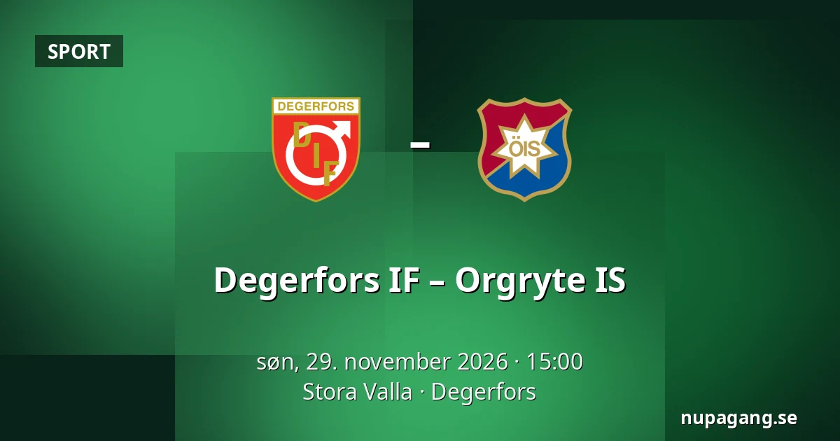 Degerfors IF – Orgryte IS — Stora Valla, Degerfors