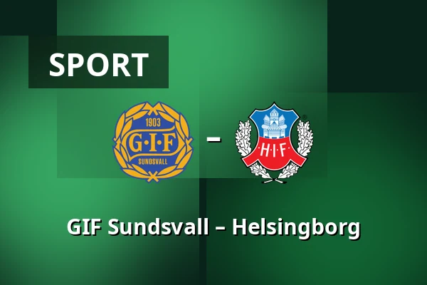 GIF Sundsvall – Helsingborg