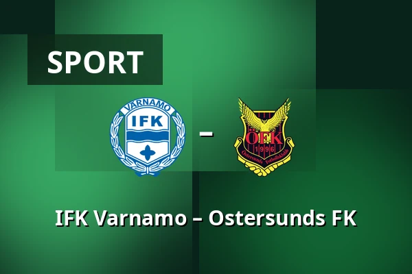 IFK Varnamo – Ostersunds FK