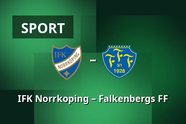 IFK Norrkoping – Falkenbergs FF