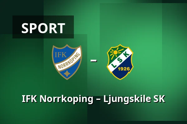 IFK Norrkoping – Ljungskile SK