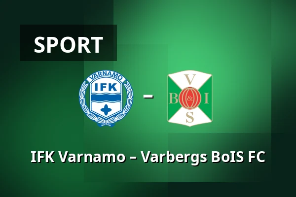 IFK Varnamo – Varbergs BoIS FC