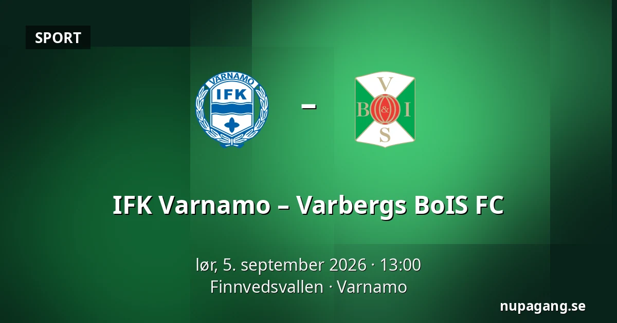 IFK Varnamo – Varbergs BoIS FC — Finnvedsvallen, Varnamo