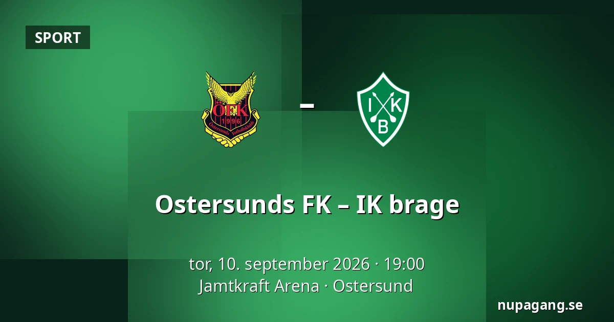 Ostersunds FK – IK brage — Jamtkraft Arena, Ostersund