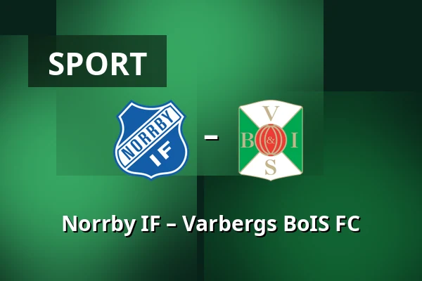 Norrby IF – Varbergs BoIS FC