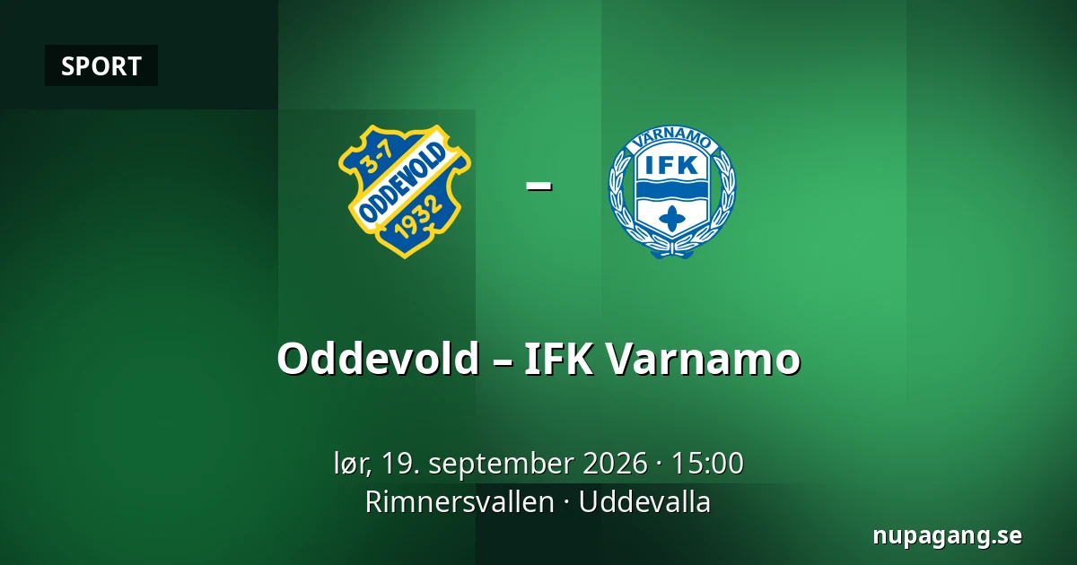 Oddevold – IFK Varnamo — Rimnersvallen, Uddevalla