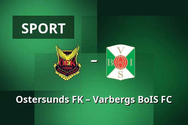 Ostersunds FK – Varbergs BoIS FC — Jamtkraft Arena, Ostersund
