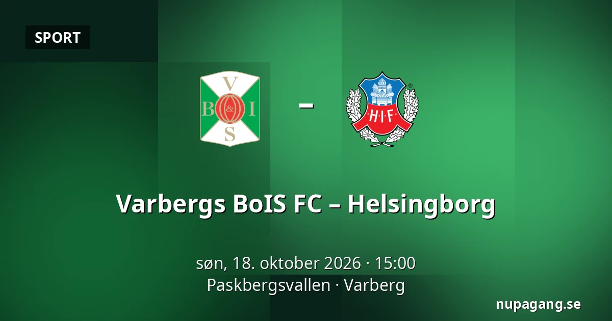 Varbergs BoIS FC – Helsingborg — Paskbergsvallen, Varberg