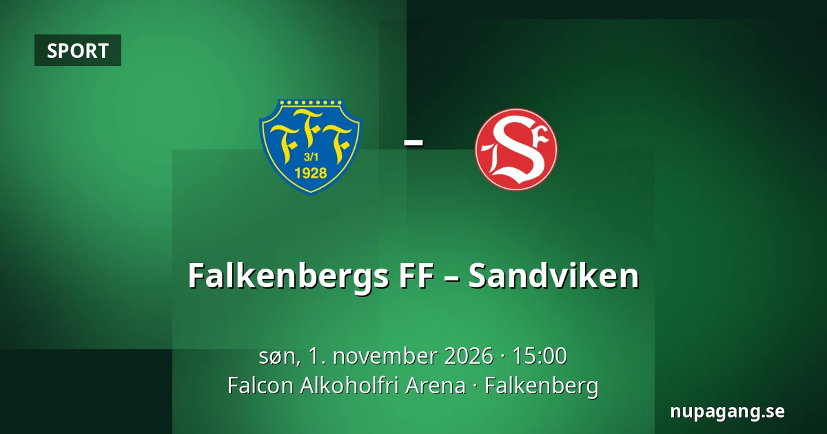 Falkenbergs FF – Sandviken — Falcon Alkoholfri Arena, Falkenberg