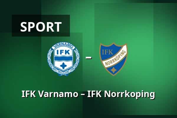 IFK Varnamo – IFK Norrkoping