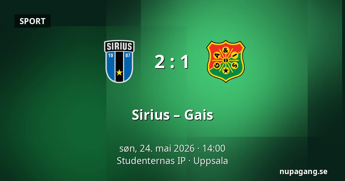 Sirius – Gais — Studenternas IP, Uppsala