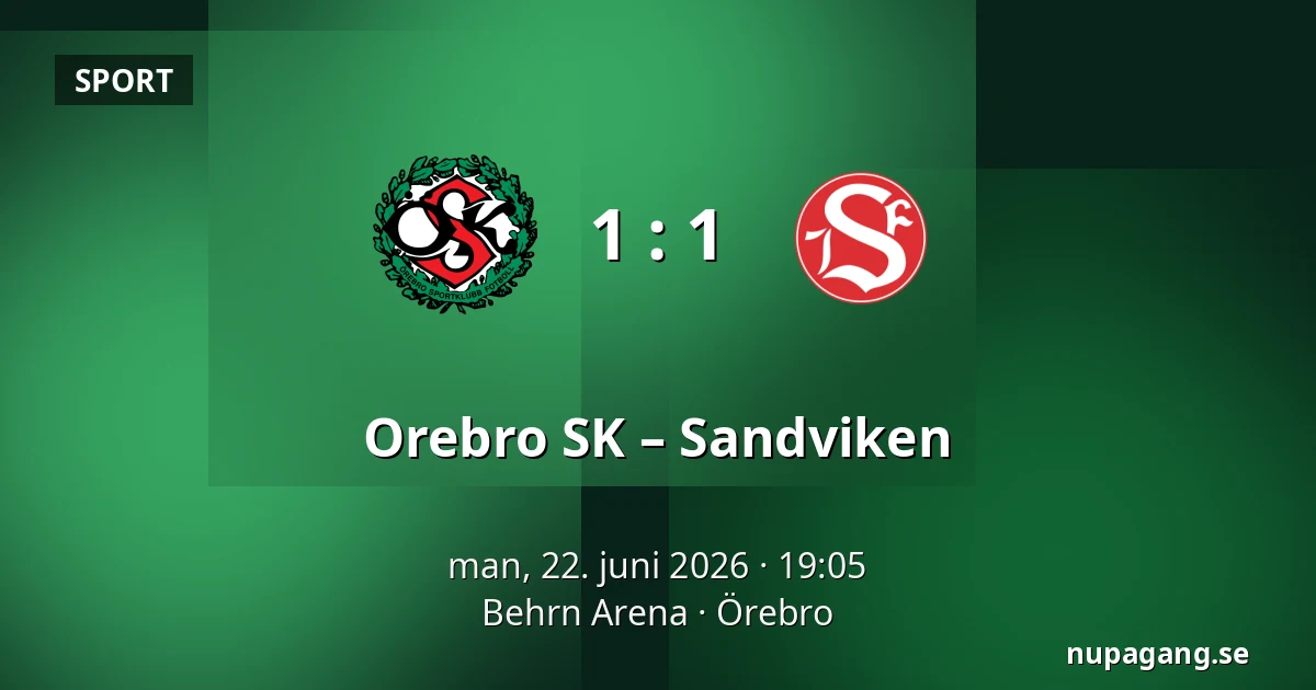 Orebro SK – Sandviken — Behrn Arena, Örebro