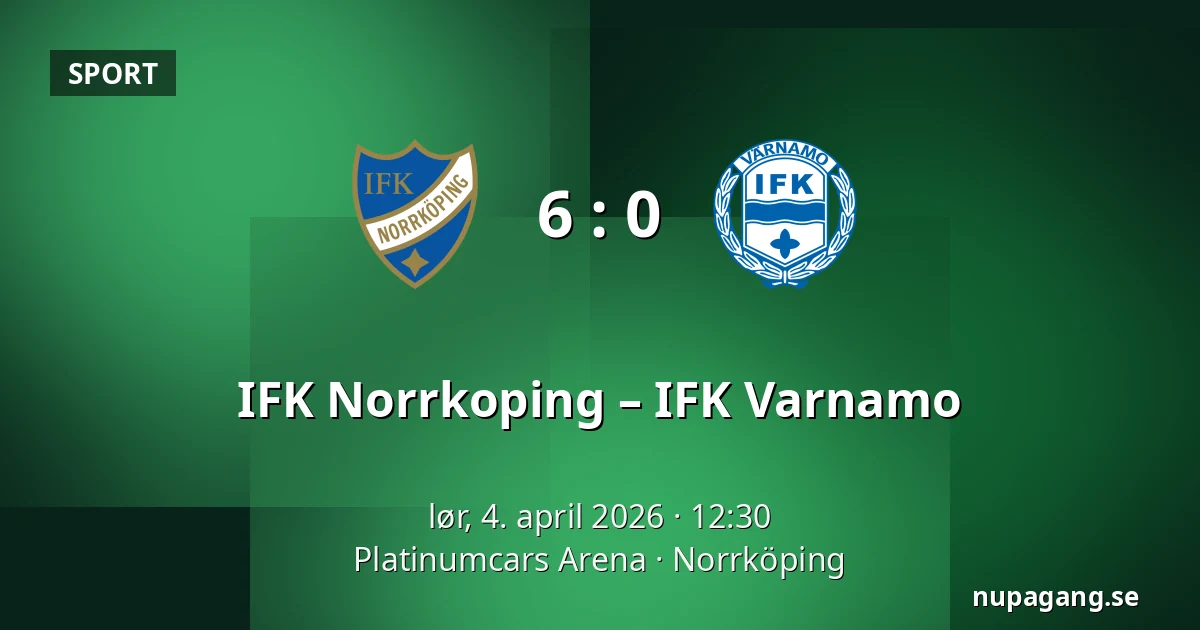 IFK Norrkoping – IFK Varnamo — Platinumcars Arena, Norrköping