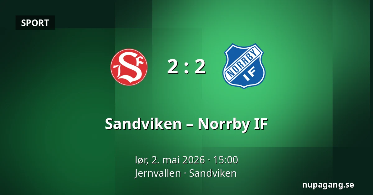 Sandviken – Norrby IF — Jernvallen, Sandviken